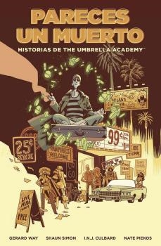 HISTORIAS DE THE UMBRELLA ACADEMY: PARECES UN MUERTO | 9788467946765 | WAY, GERARD; BA, GABRIEL | Llibreria La Gralla | Llibreria online de Granollers