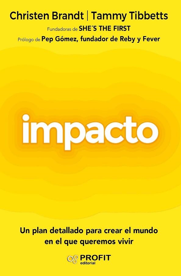 IMPACTO | 9788418464409 | BRANDT, CHRISTEN; TIBBETTS, TAMMY | Llibreria La Gralla | Librería online de Granollers