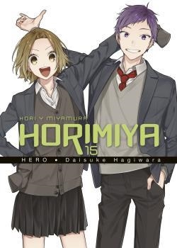 HORIMIYA 15 | 9788467946055 | HERO, DAISUKE HAGIWARA | Llibreria La Gralla | Llibreria online de Granollers