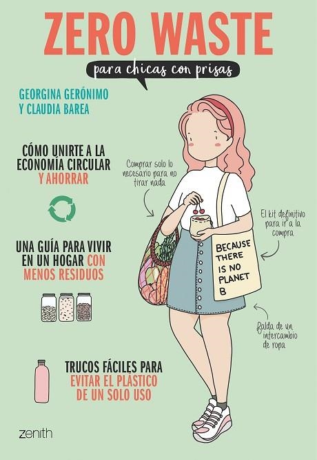 ZERO WASTE PARA CHICAS CON PRISAS | 9788408228035 | GERÓNIMO, GEORGINA; BAREA, CLAUDIA | Llibreria La Gralla | Llibreria online de Granollers