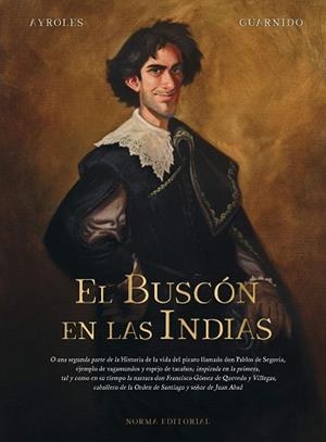 BUSCÓN DE LA INDIAS, EL | 9788467940787 | ALAIN AYROLES | Llibreria La Gralla | Llibreria online de Granollers