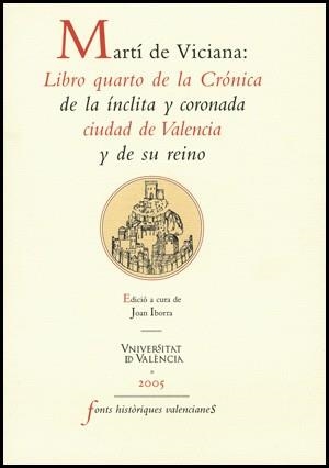 MARTÍ DE VICIANA: LIBRO QUARTO DE LA CRÓNICA DE LA ÍNCLITA Y CORONADA CIUDAD DE | 9788437060361 | VICIANA, MARTÍ DE | Llibreria La Gralla | Llibreria online de Granollers