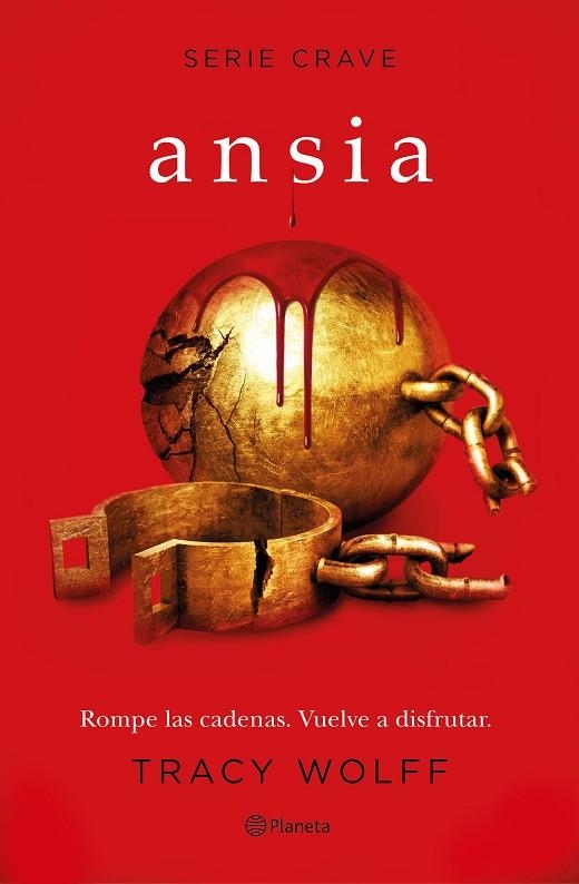 ANSIA (SERIE CRAVE 3) | 9788408246381 | WOLFF, TRACY | Llibreria La Gralla | Llibreria online de Granollers