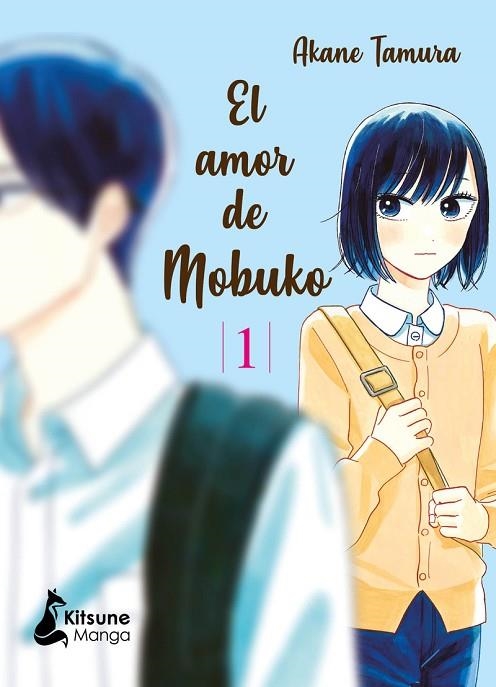 EL AMOR DE MOBUKO 01 | 9788418524158 | TAMURA AKANE | Llibreria La Gralla | Llibreria online de Granollers