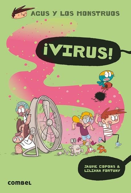 AGUS Y LOS MONSTRUOS 14. ¡VIRUS! | 9788491014713 | COPONS RAMON, JAUME | Llibreria La Gralla | Librería online de Granollers