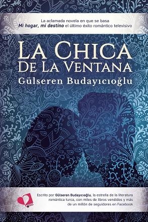 CHICA DE LA VENTANA, LA | 9788418412820 | BUDAYICIOGLU, GÜLSEREN | Llibreria La Gralla | Llibreria online de Granollers