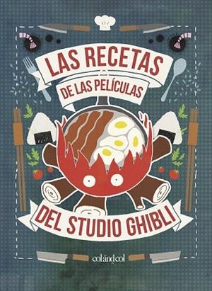 RECETAS DE LAS PELÍCULAS DEL STUDIO GHIBLI , LAS | 9788412033458 | VO, MINH-TRI | Llibreria La Gralla | Librería online de Granollers