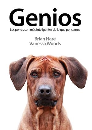 GENIOS | 9788494185212 | HARE, BRIAN/WOODS, VANESSA | Llibreria La Gralla | Librería online de Granollers