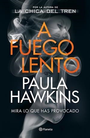 A FUEGO LENTO | 9788408246367 | HAWKINS, PAULA | Llibreria La Gralla | Llibreria online de Granollers