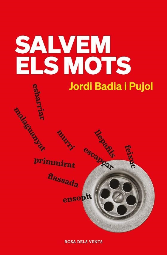 SALVEM ELS MOTS | 9788418033971 | BADIA I PUJOL, JORDI | Llibreria La Gralla | Llibreria online de Granollers