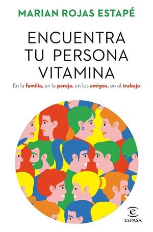 ENCUENTRA TU PERSONA VITAMINA | 9788467062212 | ROJAS ESTAPÉ, MARIAN | Llibreria La Gralla | Llibreria online de Granollers