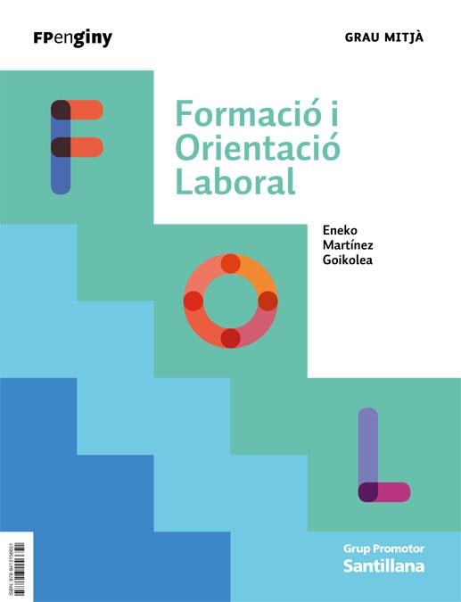 FORMACIO I ORIENTACIO LABORALGRAU MITJA | 9788413156651 | VARIOS AUTORES | Llibreria La Gralla | Llibreria online de Granollers