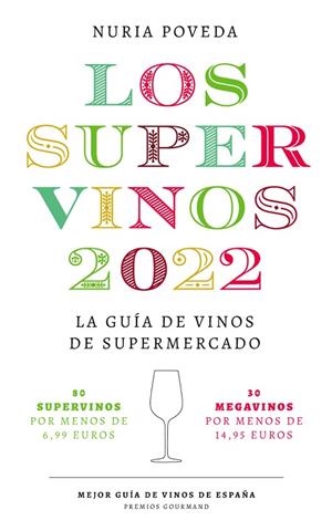 SUPERVINOS 2022 | 9788418546075 | POVEDA, NURIA | Llibreria La Gralla | Librería online de Granollers