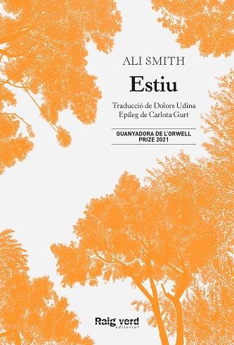 ESTIU | 9788417925680 | SMITH, ALI | Llibreria La Gralla | Llibreria online de Granollers