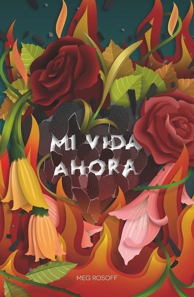 MI VIDA AHORA | 9788413921150 | ROSOFF, MEG | Llibreria La Gralla | Librería online de Granollers