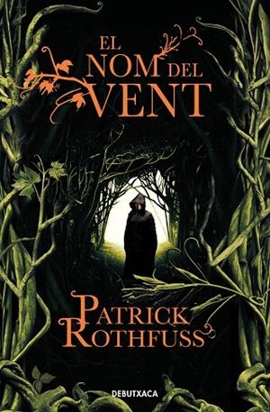 EL NOM DEL VENT (CRÒNICA DE L'ASSASSÍ DE REIS 1) | 9788418132711 | ROTHFUSS, PATRICK | Llibreria La Gralla | Librería online de Granollers