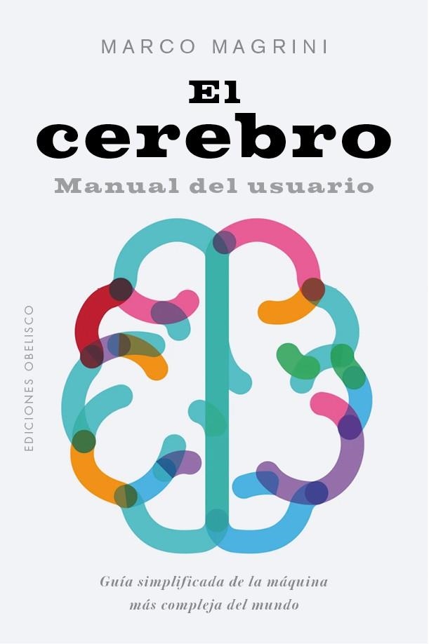 CEREBRO, EL | 9788491117759 | MAGRINI, MARCO | Llibreria La Gralla | Llibreria online de Granollers