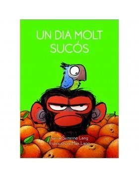 UN DIA MOLT SUCÓS | 9788418696008 | LANG, SUZANNE | Llibreria La Gralla | Llibreria online de Granollers