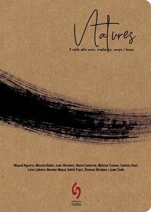 NATURES | 9788412224078 | AGUIRRE, MIQUEL/BATET, MÒNICA/BENESIU, JOAN/CADENES, NÚRIA/COMES, MELCIOR/GURT, CARLOTA/LLOBERA, LAI | Llibreria La Gralla | Llibreria online de Granollers