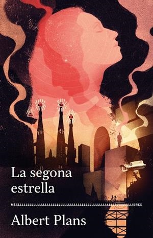 SEGONA ESTRELLA, LA | 9788417353322 | ALBERT PLANS | Llibreria La Gralla | Librería online de Granollers