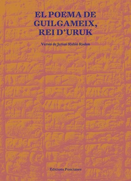 POEMA DE GUILGAMEIX, REI D'URUK | 9788418693021 | VV.AA | Llibreria La Gralla | Librería online de Granollers