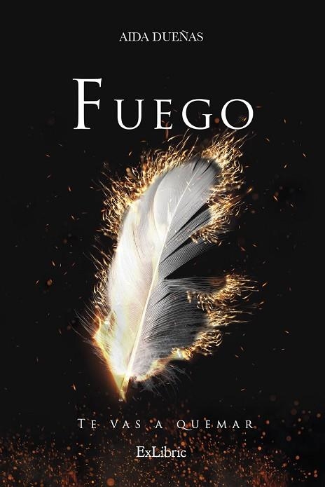 FUEGO | 9788418912061 | DUEÑAS, AIDA | Llibreria La Gralla | Llibreria online de Granollers
