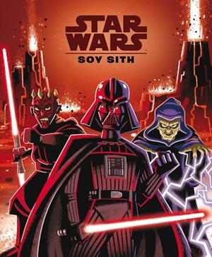 STAR WARS. SOY SITH | 9788408244684 | STAR WARS | Llibreria La Gralla | Librería online de Granollers