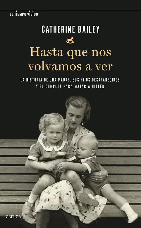HASTA QUE NOS VOLVAMOS A VER | 9788491993292 | BAILEY, CATHERINE | Llibreria La Gralla | Librería online de Granollers
