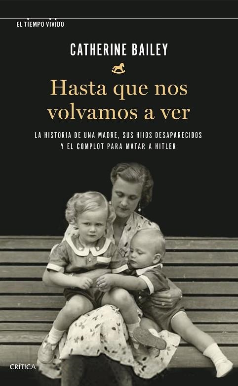 HASTA QUE NOS VOLVAMOS A VER | 9788491993292 | BAILEY, CATHERINE | Llibreria La Gralla | Librería online de Granollers