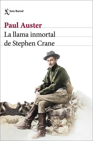 LLAMA INMORTAL DE STEPHEN CRANE, LA | 9788432239052 | AUSTER, PAUL | Llibreria La Gralla | Librería online de Granollers