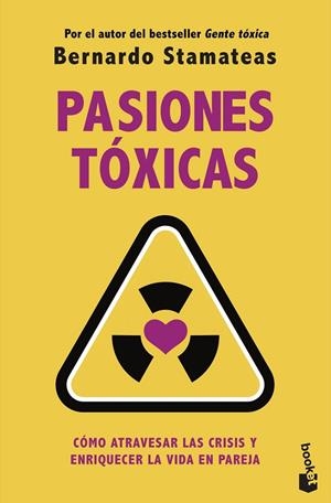 PASIONES TÓXICAS (BOLSILLO) | 9788408246589 | STAMATEAS, BERNARDO | Llibreria La Gralla | Librería online de Granollers