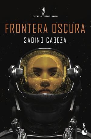 FRONTERA OSCURA (BOLSILLO) | 9788445010785 | CABEZA ABUÍN, SABINO | Llibreria La Gralla | Llibreria online de Granollers
