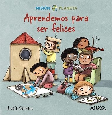 APRENDEMOS PARA SER FELICES | 9788469888636 | SERRANO, LUCÍA | Llibreria La Gralla | Llibreria online de Granollers