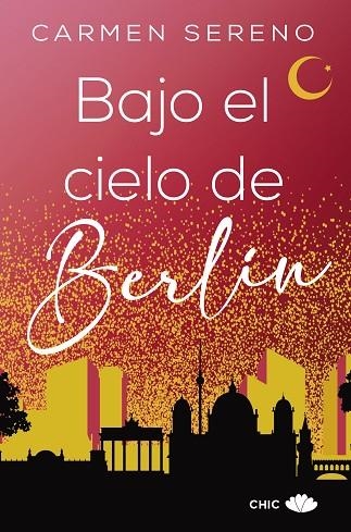 BAJO EL CIELO DE BERLÍN | 9788417972509 | SERENO, CARMEN | Llibreria La Gralla | Llibreria online de Granollers