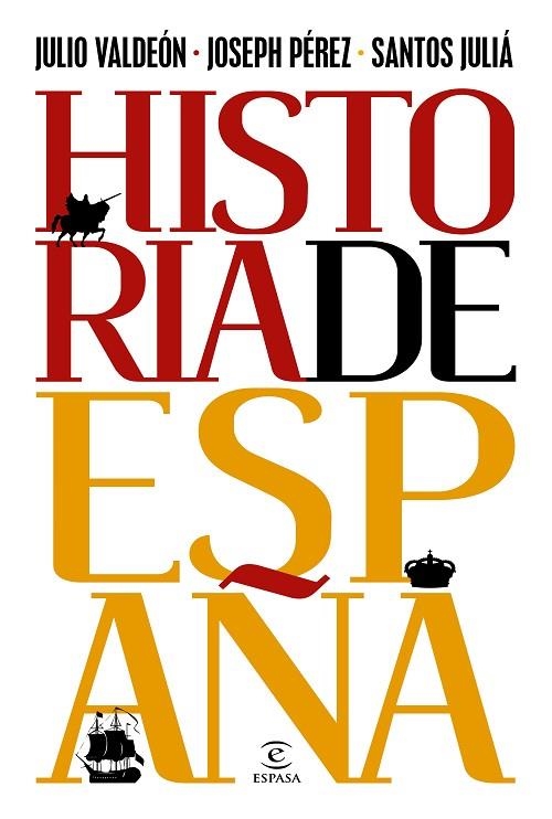 HISTORIA DE ESPAÑA | 9788467063370 | VALDEÓN, JULIO/PÉREZ, JOSEPH/JULIÁ, SANTOS | Llibreria La Gralla | Llibreria online de Granollers