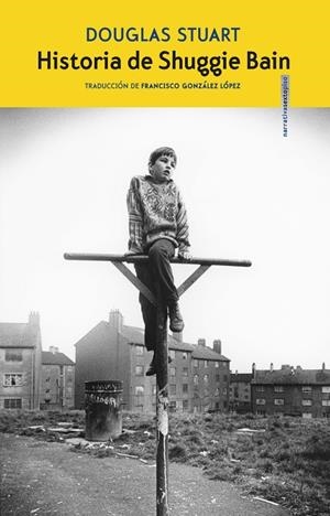 HISTORIA DE SHUGGIE BAIN | 9788418342363 | STUART, DOUGLAS | Llibreria La Gralla | Llibreria online de Granollers