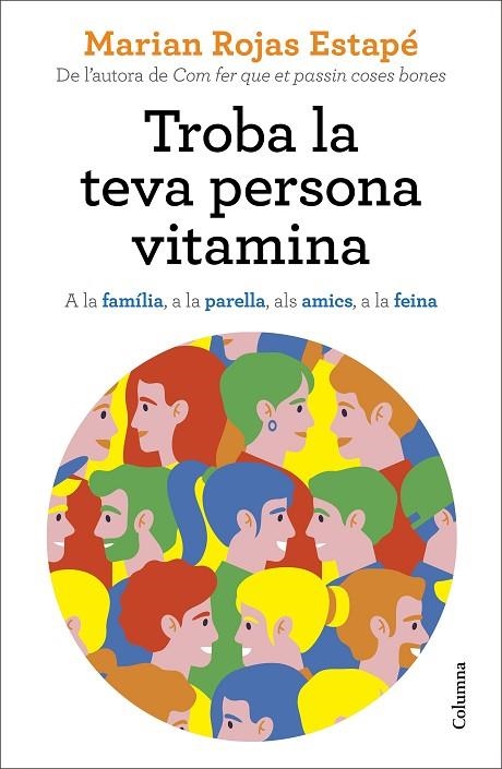 TROBA LA TEVA PERSONA VITAMINA | 9788466427869 | ROJAS ESTAPÉ, MARIAN | Llibreria La Gralla | Librería online de Granollers