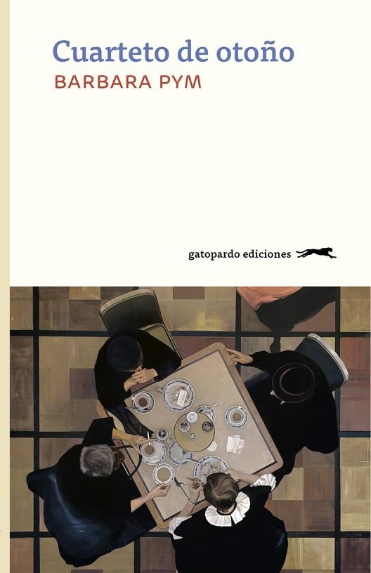 CUARTETO DE OTOÑO | 9788412302141 | PYM, BARBARA | Llibreria La Gralla | Librería online de Granollers