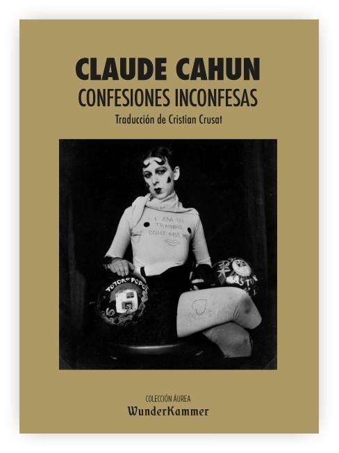CONFESIONES INCONFESAS | 9788412166095 | CAHUN, CLAUDE | Llibreria La Gralla | Librería online de Granollers