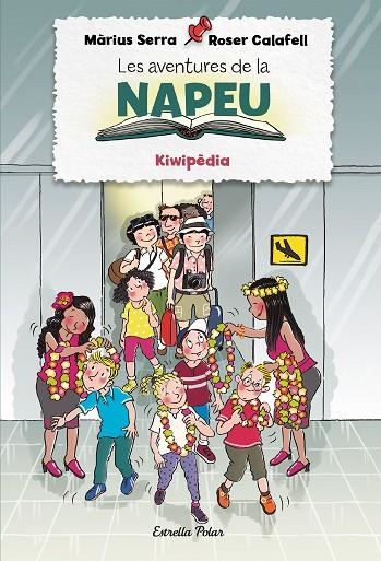 AVENTURES DE LA NAPEU 4, LES. KIWIPÈDIA | 9788418443855 | SERRA, MÀRIUS/CALAFELL, ROSER | Llibreria La Gralla | Llibreria online de Granollers