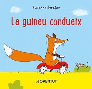 GUINEU CONDUEIX, LA | 9788426147301 | SUSANNE STRAßER | Llibreria La Gralla | Librería online de Granollers