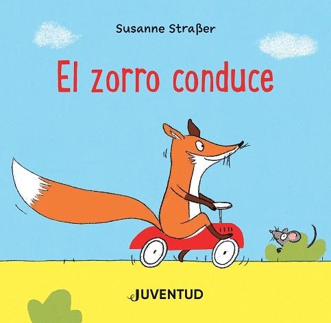 EL ZORRO CONDUCE | 9788426147295 | STRAßER, SUSANNE | Llibreria La Gralla | Librería online de Granollers