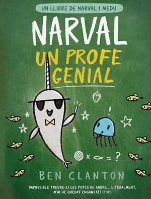 NARVAL 6. NARVAL, UN PROFE GENIAL | 9788426147363 | CLANTON, BEN | Llibreria La Gralla | Llibreria online de Granollers