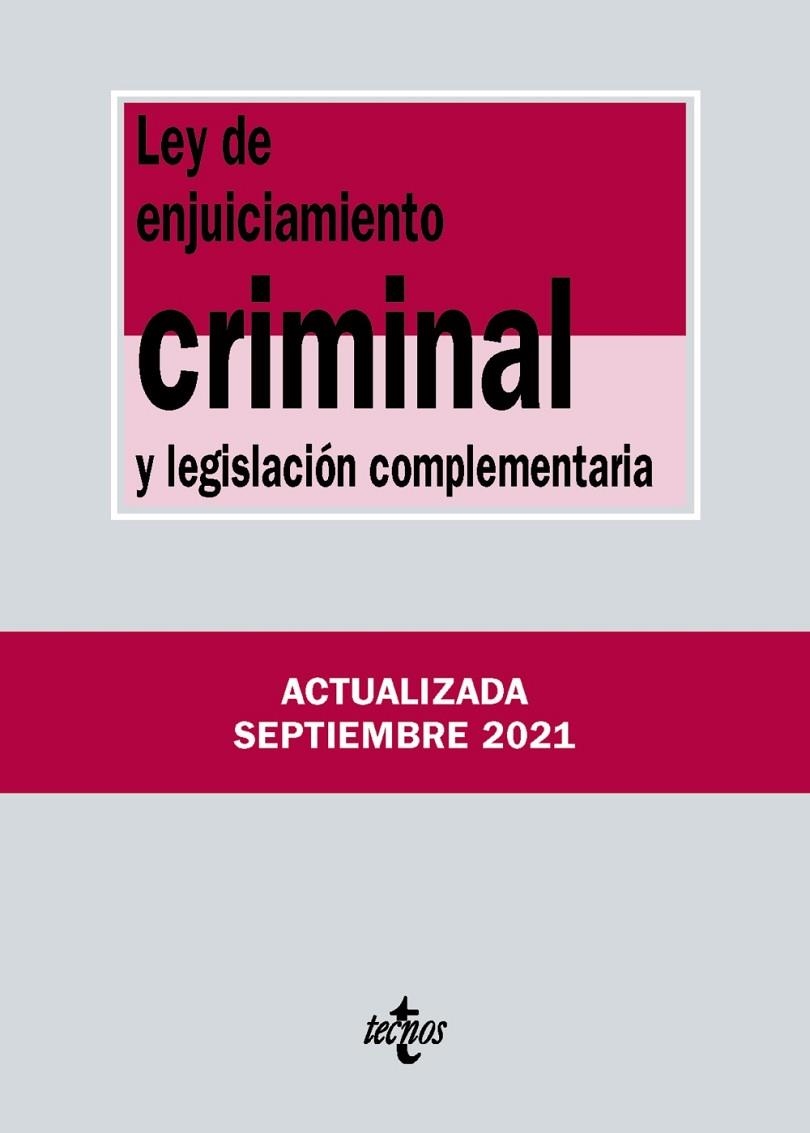 LEY DE ENJUICIAMIENTO CRIMINAL Y LEGISLACIÓN COMPLEMENTARIA (2021) | 9788430982769 | EDITORIAL TECNOS | Llibreria La Gralla | Llibreria online de Granollers