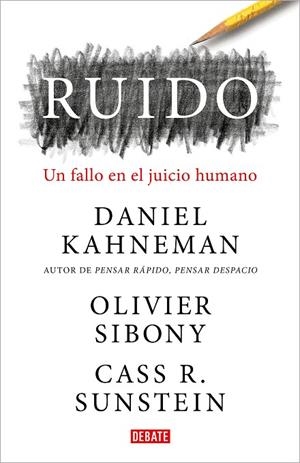 RUIDO | 9788418006364 | KAHNEMAN, DANIEL | Llibreria La Gralla | Librería online de Granollers