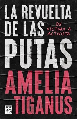 REVUELTA DE LAS PUTAS, LA | 9788466668859 | TIGANUS, AMELIA | Llibreria La Gralla | Librería online de Granollers