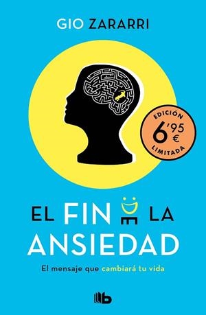 FIN DE LA ANSIEDAD, EL (EDICIÓN BOLSILLO LIMITADA A PRECIO ESPECIAL) | 9788413142098 | ZARARRI, GIO | Llibreria La Gralla | Librería online de Granollers