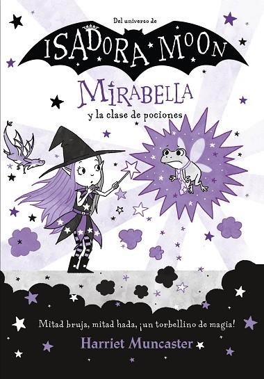 MIRABELLA Y LA CLASE DE POCIONES | 9788420456683 | MUNCASTER, HARRIET | Llibreria La Gralla | Librería online de Granollers