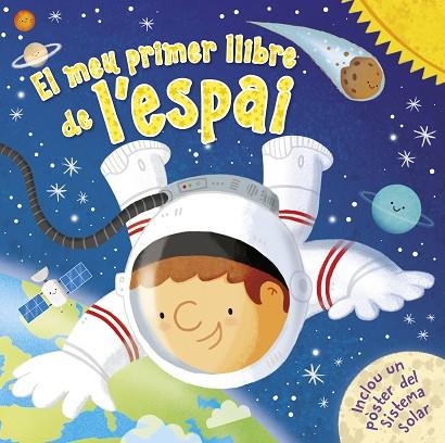 MEU PRIMER LLIBRE DE L'ESPAI, EL | 9788448855758 | VARIOS AUTORES, | Llibreria La Gralla | Llibreria online de Granollers