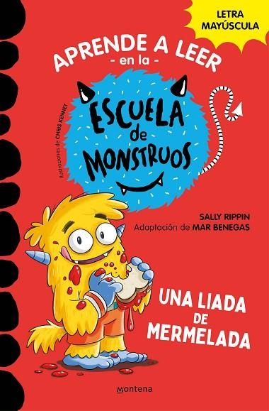 APRENDER A LEER EN LA ESCUELA DE MONSTRUOS 2 UNA LIADA DE MERMELADA | 9788418483097 | RIPPIN, SALLY/BENEGAS, MAR | Llibreria La Gralla | Librería online de Granollers